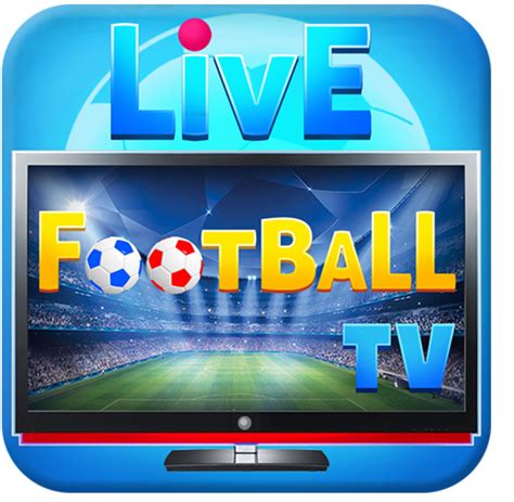 football live tv application pour pc